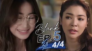 BLANK The Series เติมคำว่ารักลงในช่อง EP5 44 AR NUYENG I LOVE YOU 😍 [upl. by Hsemin]