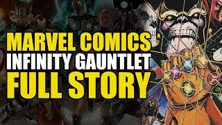 Marvel’s Infinity Gauntlet Full Story [upl. by Ahtram338]