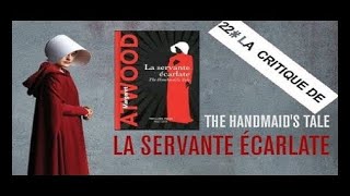 22  La servante écarlate the handmaids tale résumé et critique [upl. by Giustino]