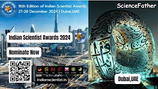 16th Edition of Indian Scientist Awards 2728 DubaiUae sciencefatherresearchersindianscientist [upl. by Nazus220]