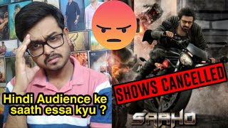 Saaho Movie Shows Cancelled  Big Mistake By the Makers [upl. by Beka815]