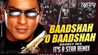 Baadshah O Baadshah Bouncy Mix DJ R Star Remix  Shahrukh Khan amp Twinkle Khanna  Aashiq Hu Main [upl. by Gregson650]