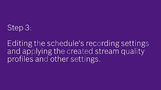 Bosch Security  BVMS Basics  Creating a custom recording schedule amp quality profiles [upl. by Sim]