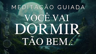 MEDITAÇÃO GUIADA PARA DORMIR – ELIMINE O MEDO E A ANSIEDADE NA FLORESTA DO SONO PROFUNDO [upl. by Gosselin677]