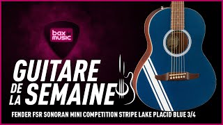 Gitarre de la Semaine Fender FSR Sonoran Mini Competition Stripe Lake Placid Blue I Bax Music FR [upl. by Brnaby]