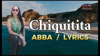 CHIQUITITA ABBAWITH LYRICS [upl. by Kenweigh]