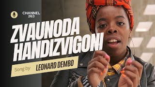 Leonard Dembo  Zvaunoda Handizvigoni Official Lyric Video [upl. by Patman]