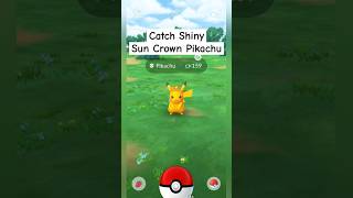 Catch Shiny Sun Crown Pikachu  Pokemon GO Indonesia pokemon pokemongo shinypokemons [upl. by Cart192]