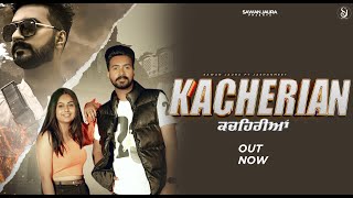 KACHERIAN FULL VIDEO  SAWAN JAURA ft JASHANMEETPUNJABI SONG 2024  BEAT CRUZER  BABLI DHALIWAL [upl. by Hortensa]