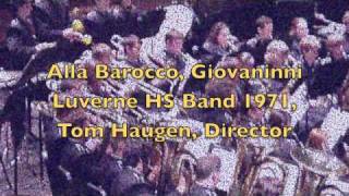 Luverne HS Band Alla Barocco [upl. by Nehgem]