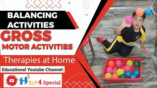 Balancing Activities  Gross Motor Activities  Therapies at Home  Help 4 Special [upl. by Bhayani]