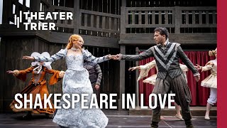 Shakespeare in Love – Trailer – Theater Trier [upl. by Skelton]