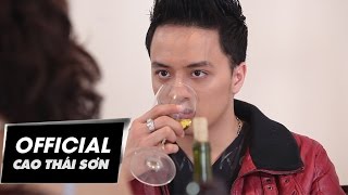 YÊU THƯƠNG QUAY VỀ amp QUÊN  CAO THÁI SƠN  OFFICIAL MUSIC VIDEO [upl. by Abraham]