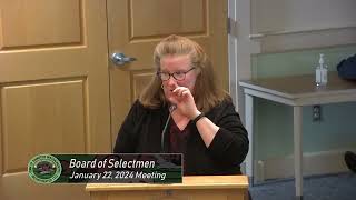 Board of Selectmen January 22 2024 [upl. by Terr]