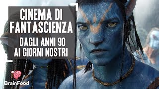 CINEMA DI FANTASCIENZA  DAGLI ANNI 90 AD OGGI  Curiosità by Brain Food [upl. by Ydnal444]