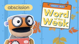 Word of the Week Abscission [upl. by Jo-Ann]