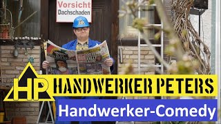 Doofheit tut weh HandwerkerComedy mit HP  Handwerker Peters [upl. by Adnirual]