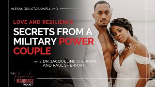 132 Power Couple Stokes Intimacy During Deployment I feat Intimacy Coach Dr Jac  Paul Sherman [upl. by Ebner]