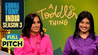 ‘A Toddler Thing’ के Founders लगे Shark Vineeta को Honest  Shark Tank India S3  Full Pitch [upl. by Leuqcar]