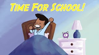 Time For School  Back To School Song For Kids [upl. by Sevein214]