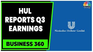 HUL Q3 Earnings Inline With Estimates Reports A Strong Volume Growth  Business 360  CNBCTV18 [upl. by Lacefield759]