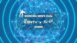 Kenty x ALEX  Sober [upl. by Bethesde779]