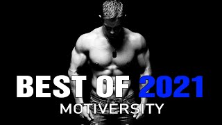 MOTIVERSITY  BEST OF 2021  Best Motivational Videos  Speeches Compilation 1 Hour Long [upl. by Ornstead]