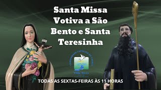 vSanta Missa Votiva aos nossos Baluartes São Bento e Santa Teresinha  AO VIVO 01112024 [upl. by Faxen]