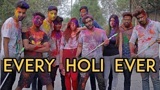 Every Holi Ever  Harsh Beniwal [upl. by Ravid]