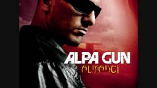 Alpa Gun quotAlmanciquot 972010 OFFIZIELLES SNIPPET [upl. by Englebert471]