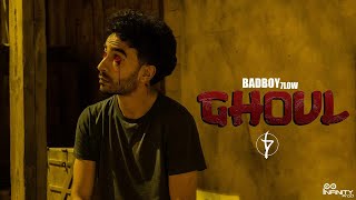 Badboy 7low  GHOUL official music video [upl. by O'Grady301]