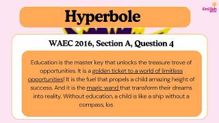 Hyperbole Part 2  WAECJAMBNECO English Language [upl. by Bernardine491]