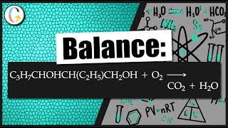 How to balance C3H7CHOHCHC2H5CH2OH  O2 → CO2  H2O [upl. by Milda414]