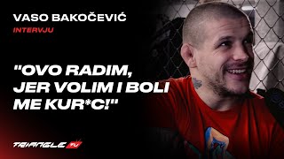 Vaso Bakočević pred debi na BKFC quot Ovo radim jer volim i jer me boli kurcquot [upl. by Mogerly]