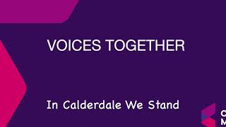 In Calderdale we stand Voices Together 24 [upl. by Assira]