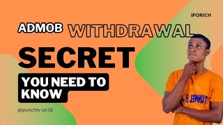 Admob Money Withdrawal Secrets You Need to Know [upl. by Edac]