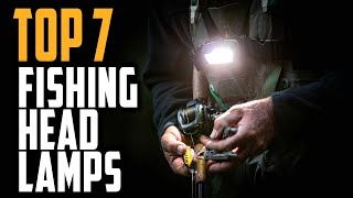 Best Fishing Headlamps 2024  Top 7 Best LED Headlamp For Fishing [upl. by Jolynn]