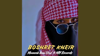 Boshret Kheir [upl. by Helfant398]