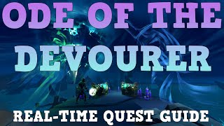 Ode of the Devourer REAL TIME Quest Guide [upl. by Sorac]