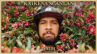 Kaikena Scanlan  ʻAʻaliʻi Audio [upl. by Morgun]