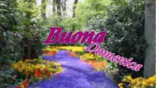 Buona Domenicamp4 [upl. by Nigle]