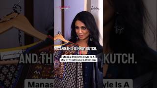 Decoding Manasi Parekhs GoTo Fashion  Hauterrfly manasiparekh closettour fashion shorts [upl. by Madigan]