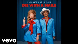 Lady Gaga Bruno Mars  Die With A Smile Official Audio [upl. by Ahsiaa]