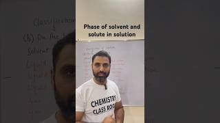 shorts ytshorts Phase of solvent and solute in solution chemistry physics maths biology [upl. by Larrej]