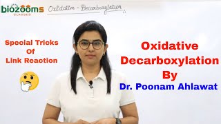 Oxidative Decarboxylation  Special Trick of Link Reaction  Aerobic Respiration  Biozooms Classes [upl. by Marin]