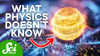 The 4 Greatest Mysteries of Physics [upl. by Asyla624]