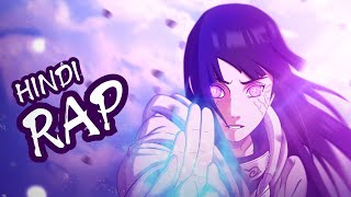 🔥 Hinata Hindi Rap By Shogin Vibes  Hindi Anime Rap  Naruto Rap AMV 🔥 [upl. by Glanti]