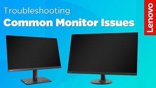 Troubleshooting Common Monitor Issues  Lenovo Support [upl. by Oivatco831]