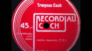 Y Trwynau Coch  Methu Dawnsio [upl. by Adila]