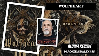 Wolfheart  Draconian Darkness Album Review [upl. by Airlee]